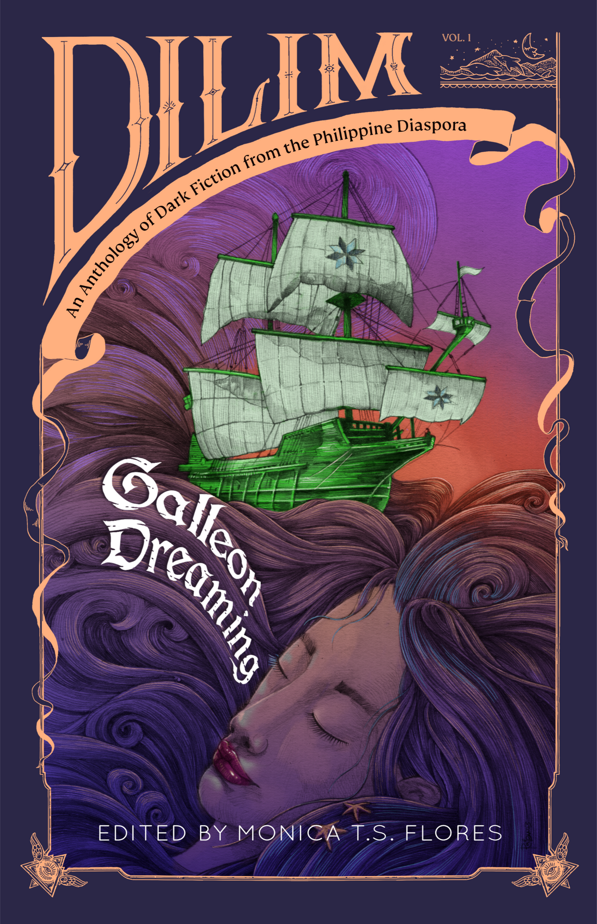 Book cover for 'Galleon Dreaming' from the Dilim anthology, featuring a stylized purple and orange illustration of a sleeping woman with flowing hair and a green sailing ship on a purple sky background.