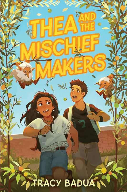 Book cover of 'Thea and the Mischief Makers' with two characters and a background of trees and sky.